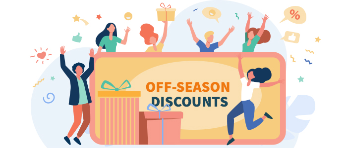 off season discounts