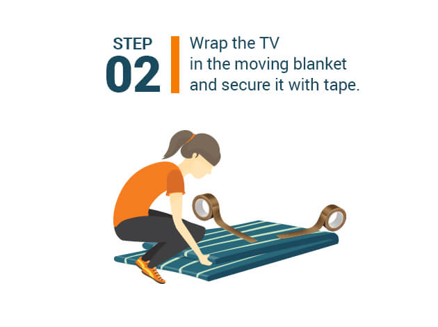 Wrap the TV in the moving blanket and secure it with tape.