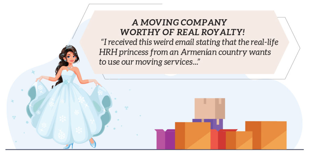 Moving story of a Moving Company Worthy of Real Royalty!