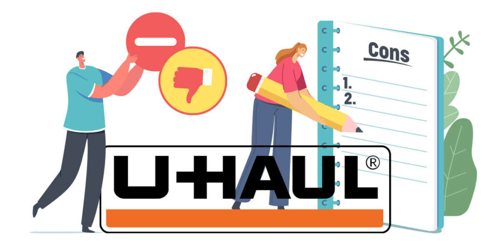 Cons of Renting a U-Haul