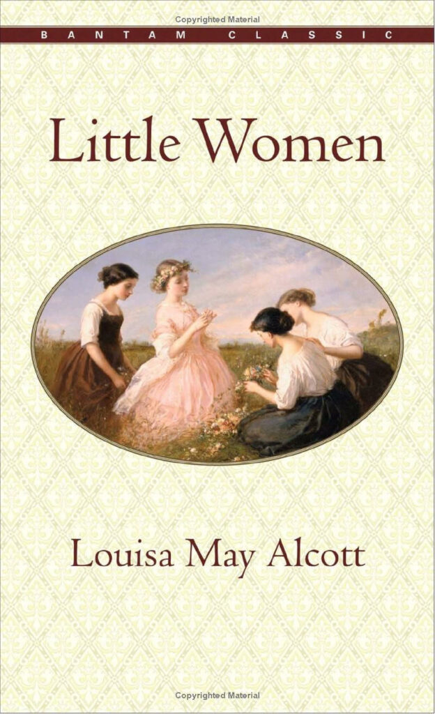 Little Women by Louisa May Alcott